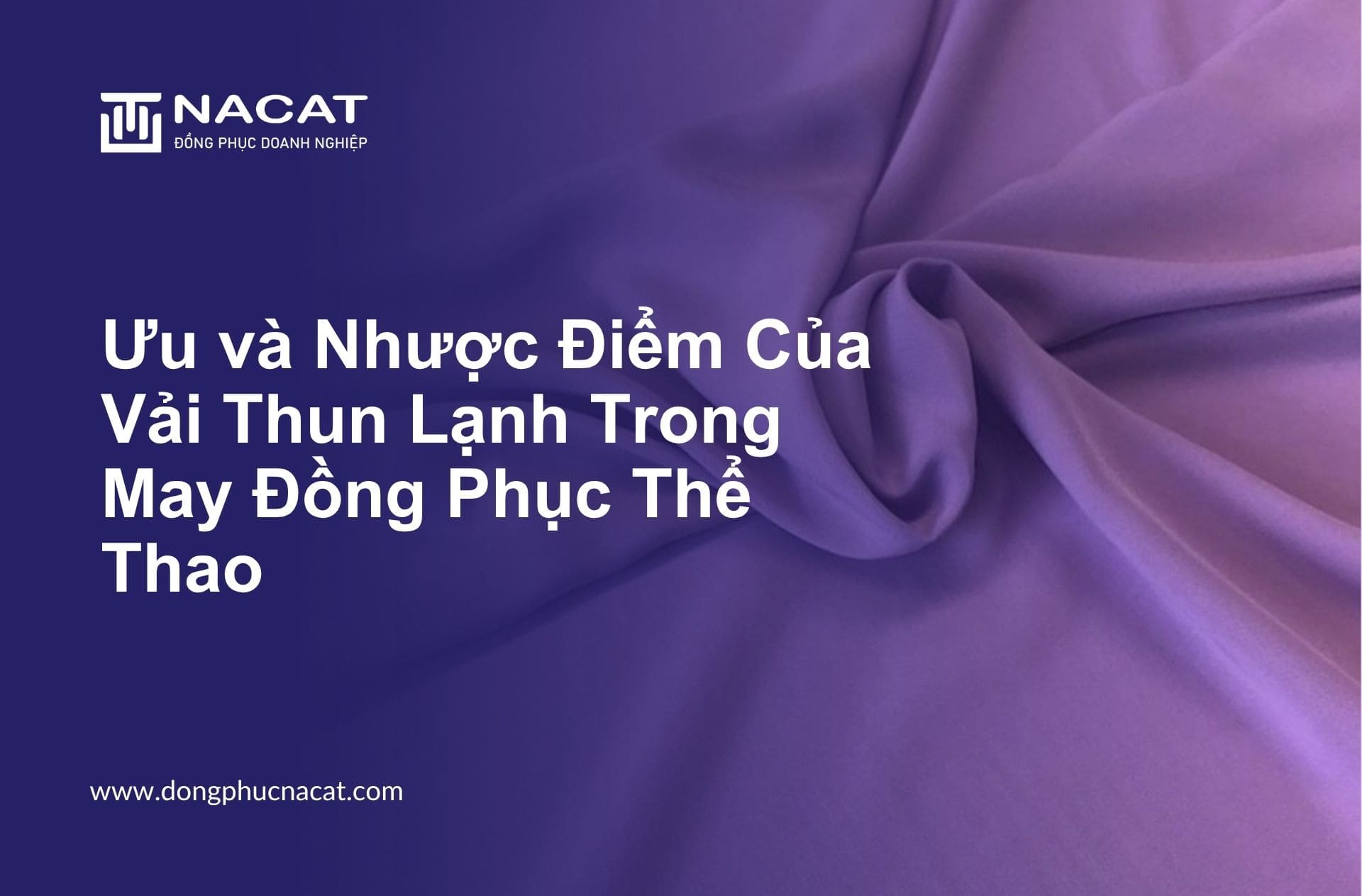 Ưu và Nhược Điểm Của Vải Thun Lạnh Trong May Đồng Phục Thể Thao