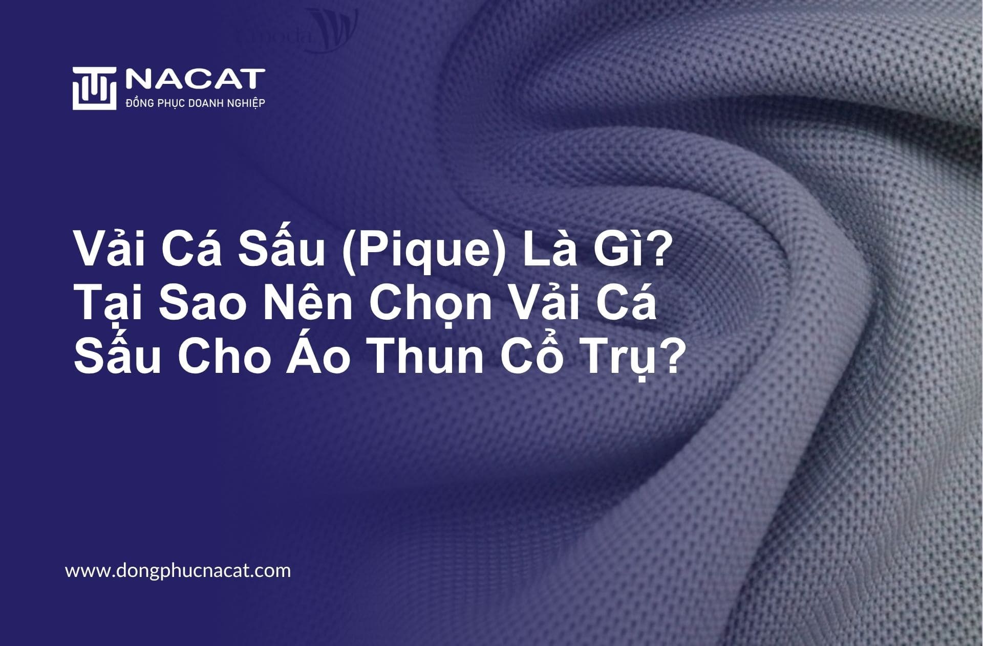 Vải Cá Sấu (Pique) Là Gì Tại Sao Nên Chọn Vải Cá Sấu Cho Áo Thun Cổ Trụ